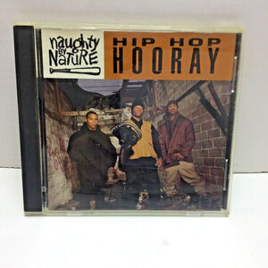 Naughty by Nature Hip Hop Hooray & The Hood Comes First Single 1993